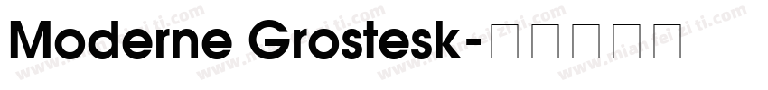 Moderne Grostesk字体转换